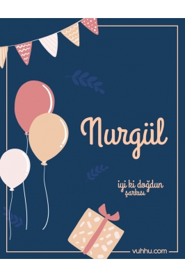 Nurgül İçin Rap Doğum Günü...