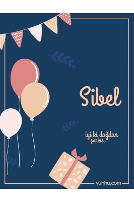 Sibel İçin Rap Doğum Günü...