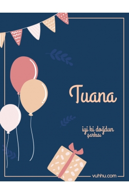 Tuana İçin Rap Doğum Günü...