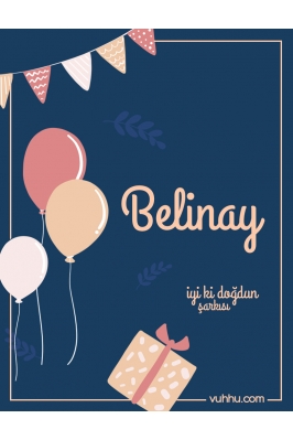 Belinay İçin Çocuk Doğum...