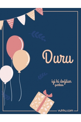 Duru İçin Çocuk Doğum Günü...