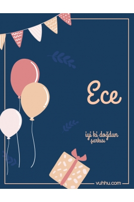 Ece İçin Çocuk Doğum Günü...