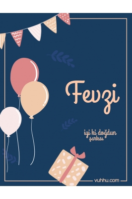 Fevzi İçin Çocuk Doğum Günü...