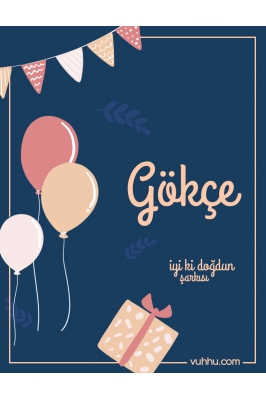 Gökçe İçin Çocuk Doğum Günü...