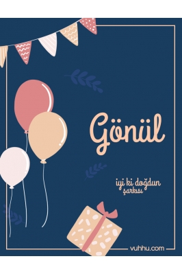 Gönül İçin Çocuk Doğum Günü...