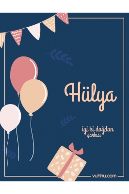 Hülya İçin Çocuk Doğum Günü...