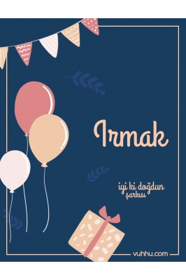 Irmak İçin Çocuk Doğum Günü...