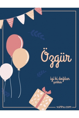 Özgür İçin Çocuk Doğum Günü...