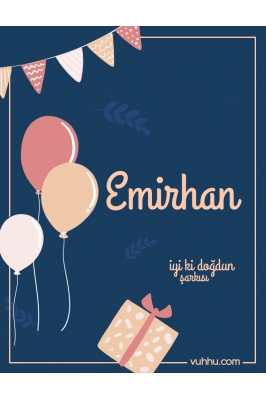 Emirhan İçin Pop Doğum Günü...