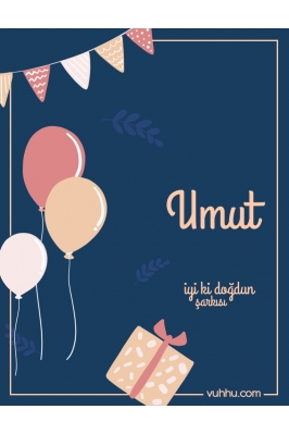 Umut İçin Çocuk Doğum Günü...